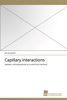 Paperback Capillary interactions Book
