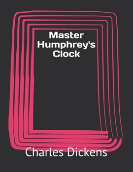 Master Humphrey's Clock