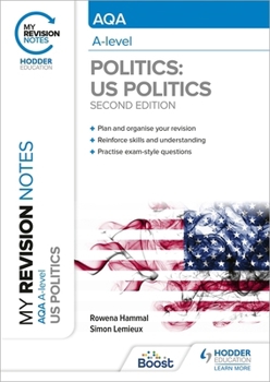 Paperback My Revision Notes: AQA A-level Politics: US and Comparative Politics: Second Edition Book