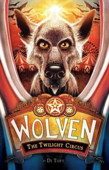 Hardcover Wolven Book 2: The Twilight Circus Book