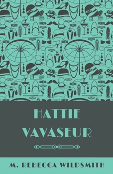 Paperback Hattie Vavaseur Book