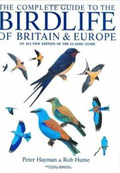 Hardcover The Complete Guide to the Birdlife of Britain & Europe Book