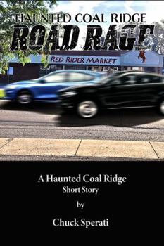 Paperback Road Rage: Haunted Coal Ridge Book