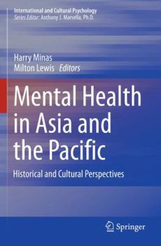 Paperback Mental Health in Asia and the Pacific: Historical and Cultural Perspectives Book