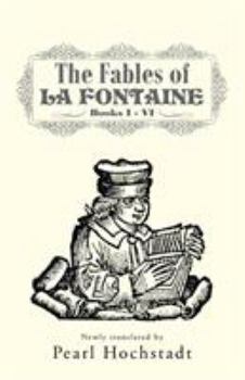 Paperback The Fables of La Fontaine: Books I - VI Book