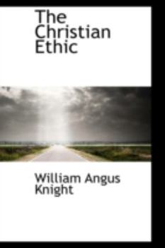 Hardcover The Christian Ethic Book