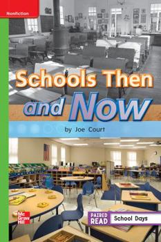 Paperback Reading Wonders, Grade 1, Leveled Reader Schools Then and Now, Approaching, Unit 3, 6-Pack Book