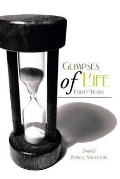 Paperback Glimpses of Life Forty Years Book