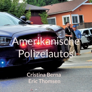 Paperback Amerikanische Polizeiautos [German] Book