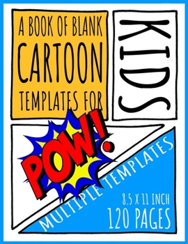 Paperback A Book of Blank Cartoon Templates for Kids Book