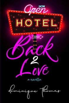 Paperback Back 2 Love: : A Novella Book