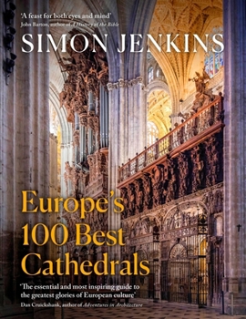 Hardcover Europe's 100 Best Cathedrals Book