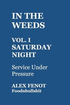 Paperback In the Weeds Book