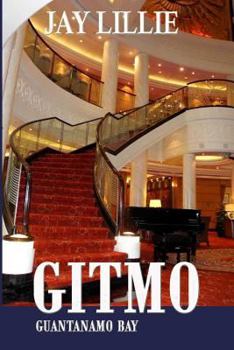 Paperback Gitmo: Guantanamo Bay Book