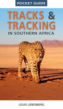 Paperback Pocket Guide Tracks & Tracking in Southern Africa Book