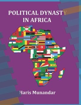 Paperback Political Dynasty in Africa Book