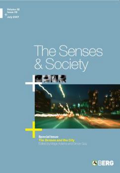 Paperback The Senses and Society (v. 2, Issue 2) Book