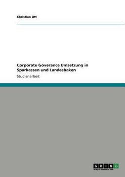 Paperback Corporate Goverance Umsetzung in Sparkassen und Landesbaken [German] Book
