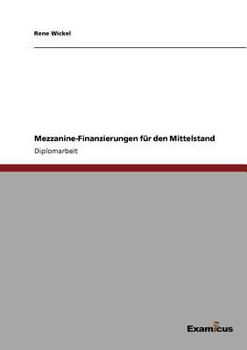 Paperback Mezzanine-Finanzierungen für den Mittelstand [German] Book