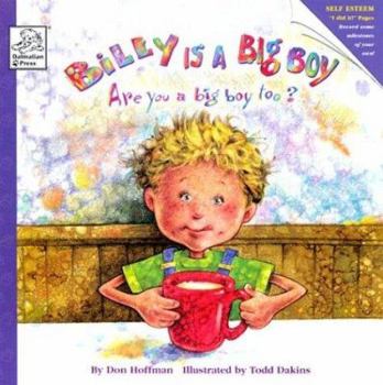 Paperback Billy Is a Big Boy (Are You Big Too?) Book
