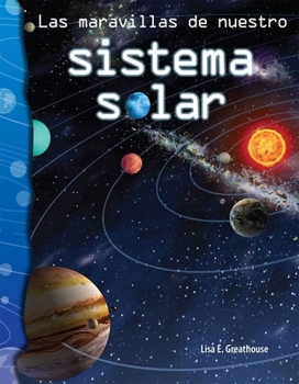 Paperback Las Maravillas de Nuestro Sistema Solar [Spanish] Book