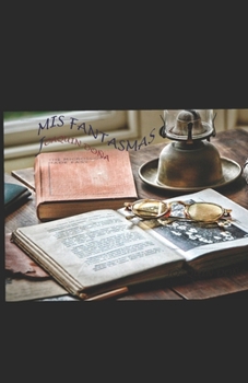Paperback MIS Fantasmas [Spanish] Book