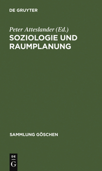 Hardcover Soziologie und Raumplanung [German] Book