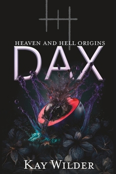 Paperback Dax: Heaven and Hell Origins Book
