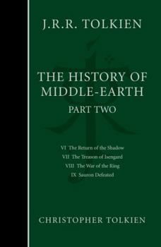The History of the Lord of the Rings - Book  of the History of Middle-Earth