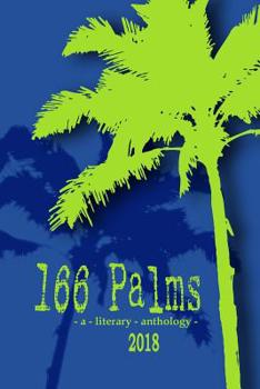 Paperback 166 Palms - A Literary Anthology (2018) Book