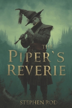 The Piper’s Reverie