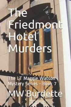 Paperback The Friedmont Hotel Murders Book