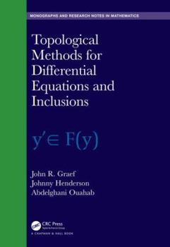 Hardcover Topological Methods for Differential Equations and Inclusions Book