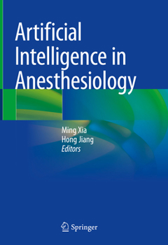 Hardcover Artificial Intelligence in Anesthesiology Book