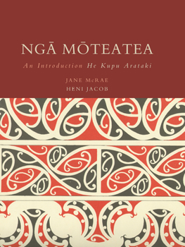 Paperback Nga Moteatea: An Introduction / He Kupu Arataki Book