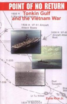 Library Binding Point of No Return: Tonkin Gulf and the Vietnam War Book