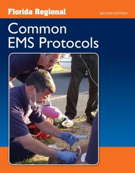 Paperback Florida Regional Common EMS Protocols (Revised) Book