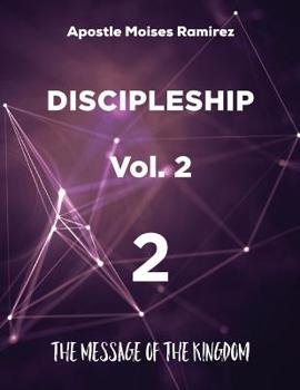 Paperback Discipleship: The Message Of The Kingdom Book