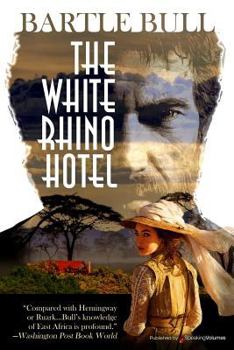 The White Rhino Hotel - Book #1 of the Anton Rider