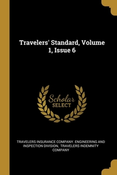 Paperback Travelers' Standard, Volume 1, Issue 6 Book