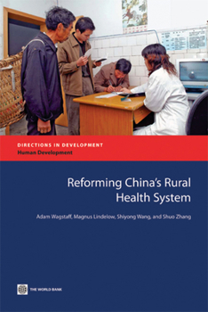 Paperback Reforming China's Rural Health System Book