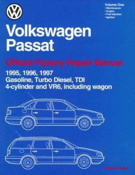 Paperback Volkswagen Passat: Official Factory Repair Manual 1995, 1996, 1997 : Gasoline, Turbo Diesel, Tdi 4-Cylinder and Vr6, Including Wagon Book