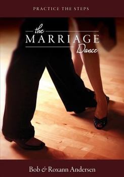 Paperback The Marriage Dance: Companion Workbook: Practice the Steps Book