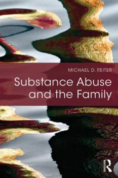 Paperback Substance Abuse and the Family Book