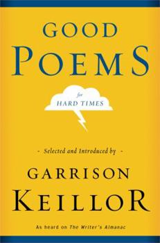 Hardcover Good Poems for Hard Times Book