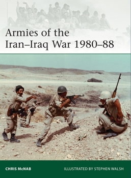 Paperback Armies of the Iran-Iraq War 1980-88 Book