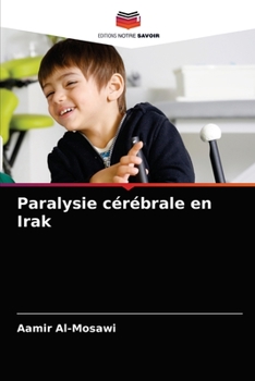 Paperback Paralysie cérébrale en Irak [French] Book