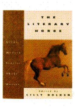 Hardcover The Literary Horse: Great Modern Stories About Horses Book