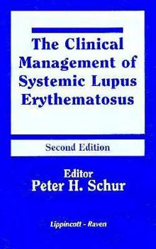 Hardcover The Clinical Management of Systemic Lupus Erythematosus Book