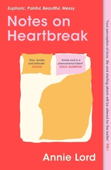 Paperback Notes on Heartbreak: From Vogue's Dating Columnist, the Must-Read Book on Losing Love and Letting Go Book